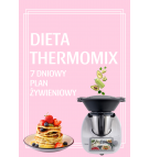 DIETA THERMOMIX – 7 dniowy plan żywieniowy 